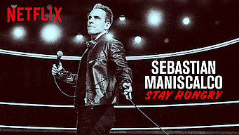 Sebastian Maniscalco: Stay Hungry